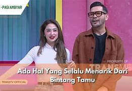 Pagi Pagi Ambyar Ismi Bintang Berapa